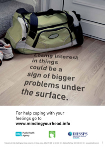 'Under the surface' mental health campaign posters 'Under the surface' mental health campaign posters