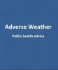 adverse weather