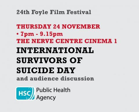 Advice and support for those bereaved by suicide, at Foyle Film Festival 