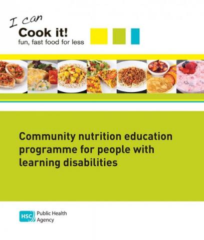 I can Cook it! Fun, fast food for less: community nutrition education programme for people with learning disabilities