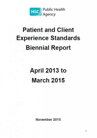 Patient and Client Experience Standards Biennial Report