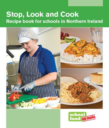 Stop, Look and Cook: recipe book for schools in Northern Ireland