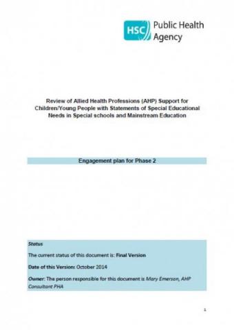 Review of AHP Support for Children with Statements of Special Educational Needs in Special Schools and Mainstream Education: Phase 2 Engagement Plan