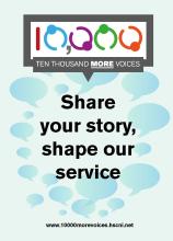 cover of 10,000 more voices: share your story, shape our service
