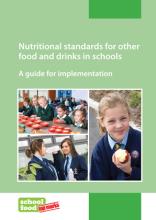 Nutritional standards for other food and drinks in schools: a guide for implementation