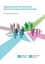 Regional Health and Social Care Personal and Public Involvement Forum: Annual Update Report 2012/13