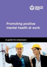 Promoting positive mental health at work: a guide for employers