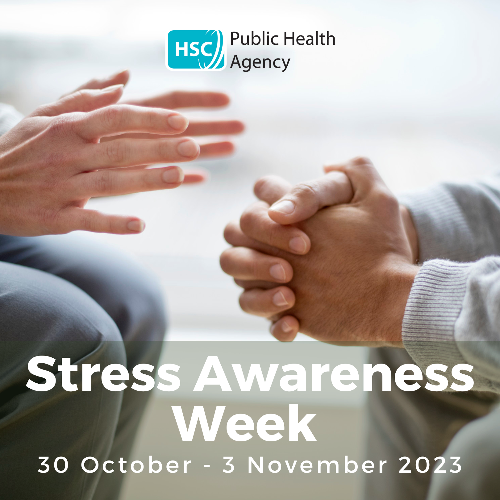 Image of two sets of hands and text that says "Stress Awareness Week"