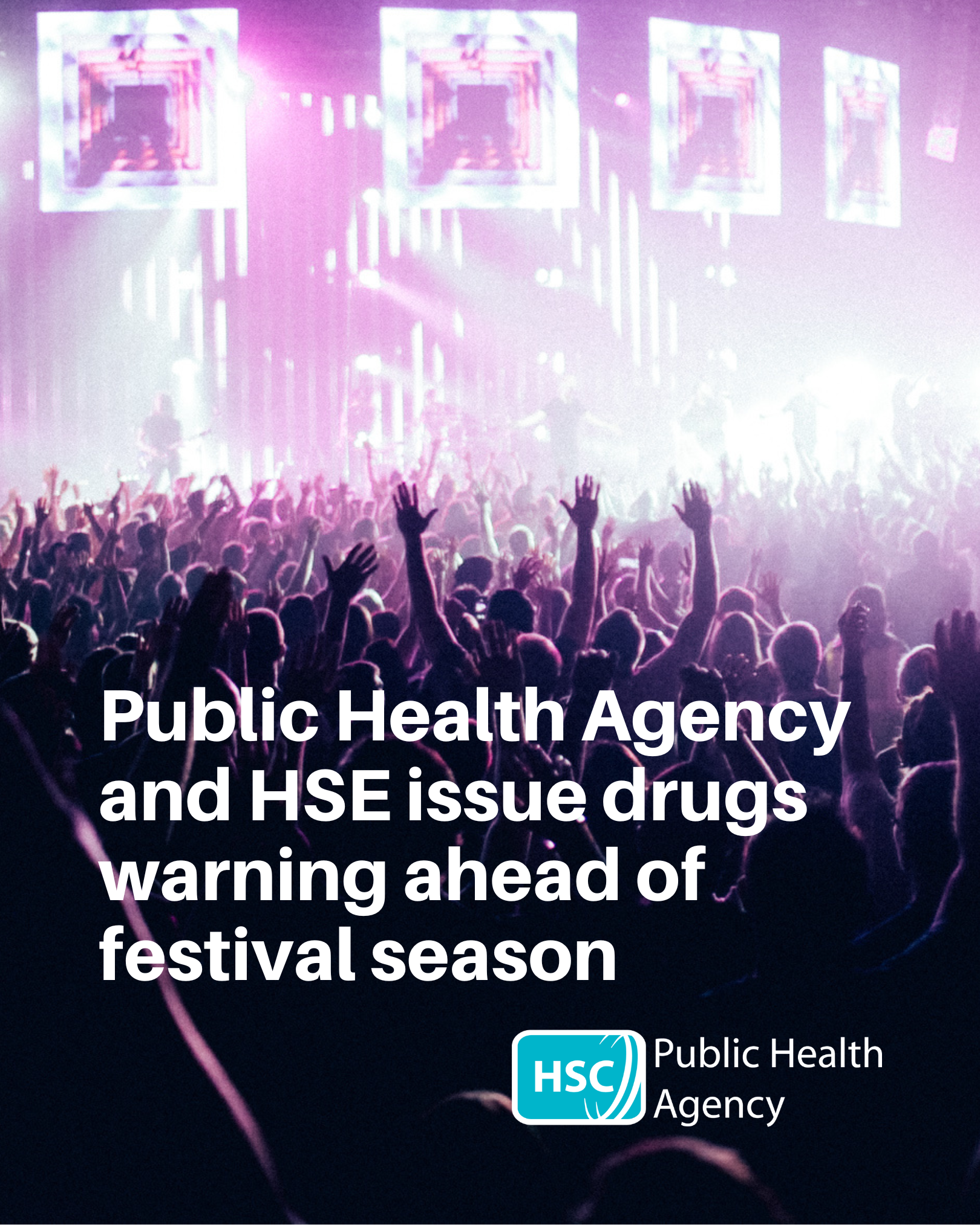 PHA and HSE issue drugs warning
