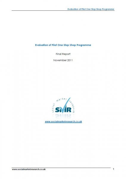 Evaluation of Pilot One Stop Shop Programme