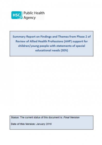 Phase 2 Summary Report: Review of Allied Health Professions (AHP) support for children/young people with a statement of special educational needs (SEN)