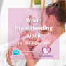 World Breastfeeding Week promotion