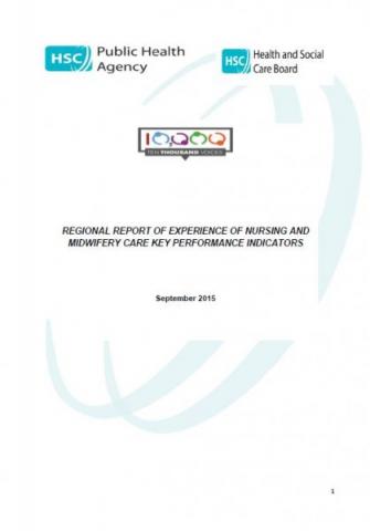 10,000 Voices Experience of Nursing and Midwifery Care Regional Report 