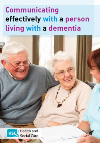 Communicating effectively with a person living with dementia