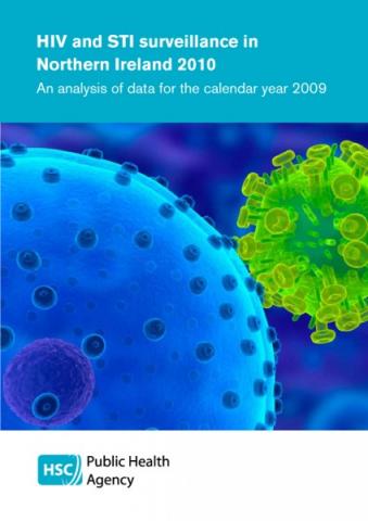 HIV and STI surveillance in Northern Ireland 2010: An analysis of data for the calendar year 2009