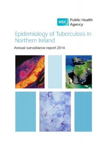 Epidemiology of tuberculosis in Northern Ireland: Annual surveillance report 2014