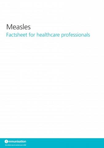 Measles: Factsheet for healthcare professionals