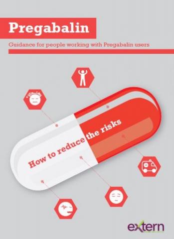 Pregabalin: Guidance for people working with Pregabalin users