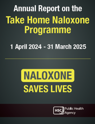 take home naloxone programme - annual report