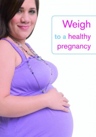 Weigh to a healthy pregnancy