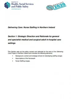 Phase 1 Delivering care “A framework for nursing and Midwifery Workforce planning to support person centred care in Northern Ireland