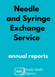 Cover shows needle and syringe exchange service annual reports on blue background with PHA logo 