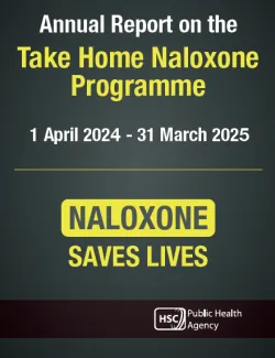 take home naloxone programme - annual report