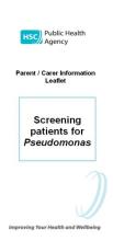 Screening patients for Pseudomonas - Parent/Carer Information leaflet
