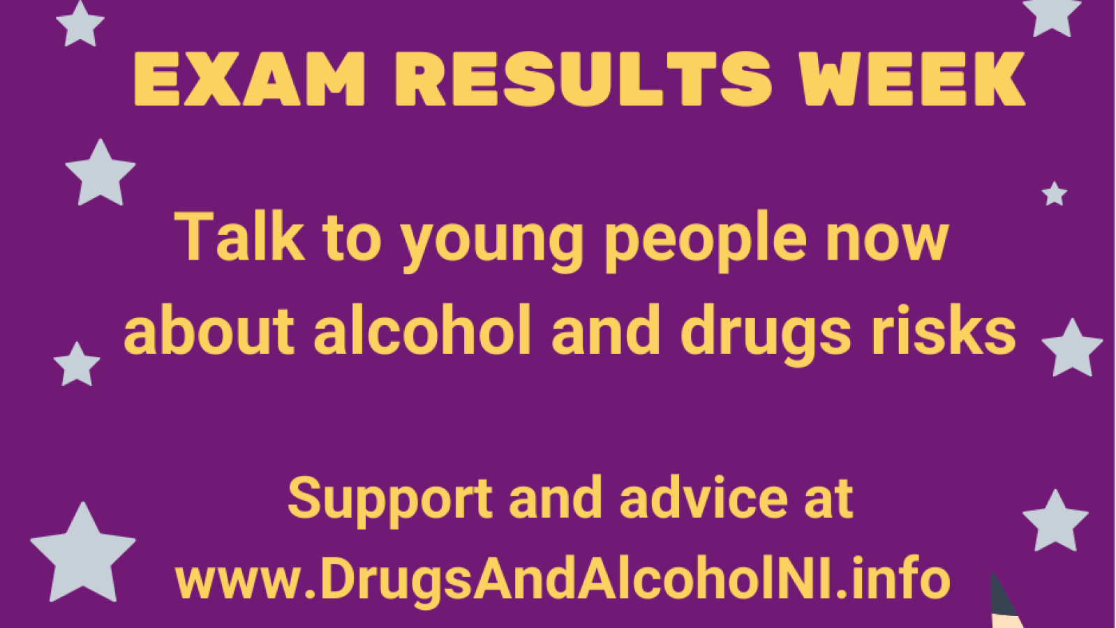 graphic show purple background and yellow text Exam results talk to young people now about drugs and alcohol risks 