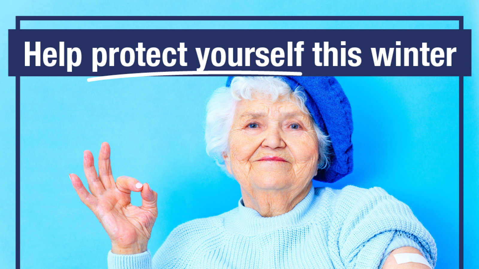 An older woman with blue jumper with text that reads: "Help protect yourself this winter. Get your COVID-19 vaccine"