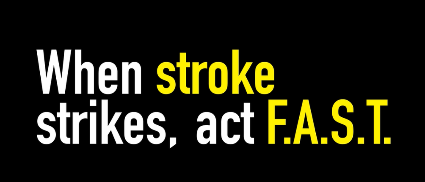 when stroke strikes, act FAST